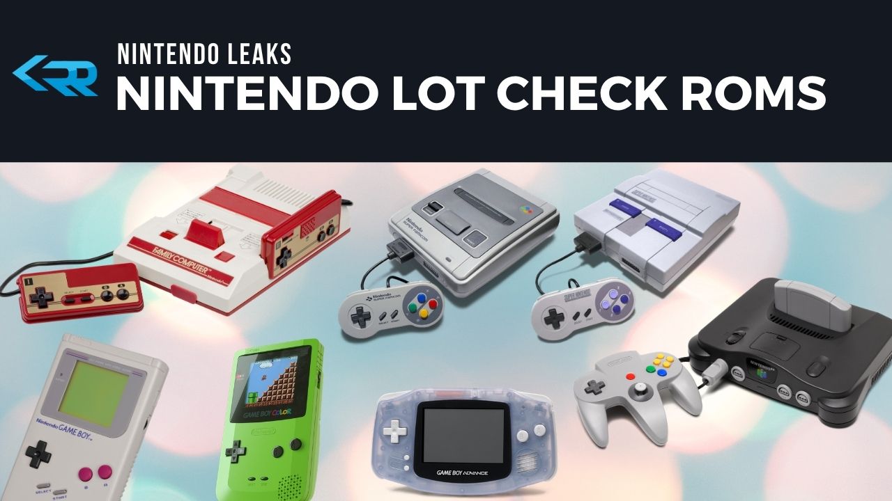Nintendo Lot Check ROM Leak